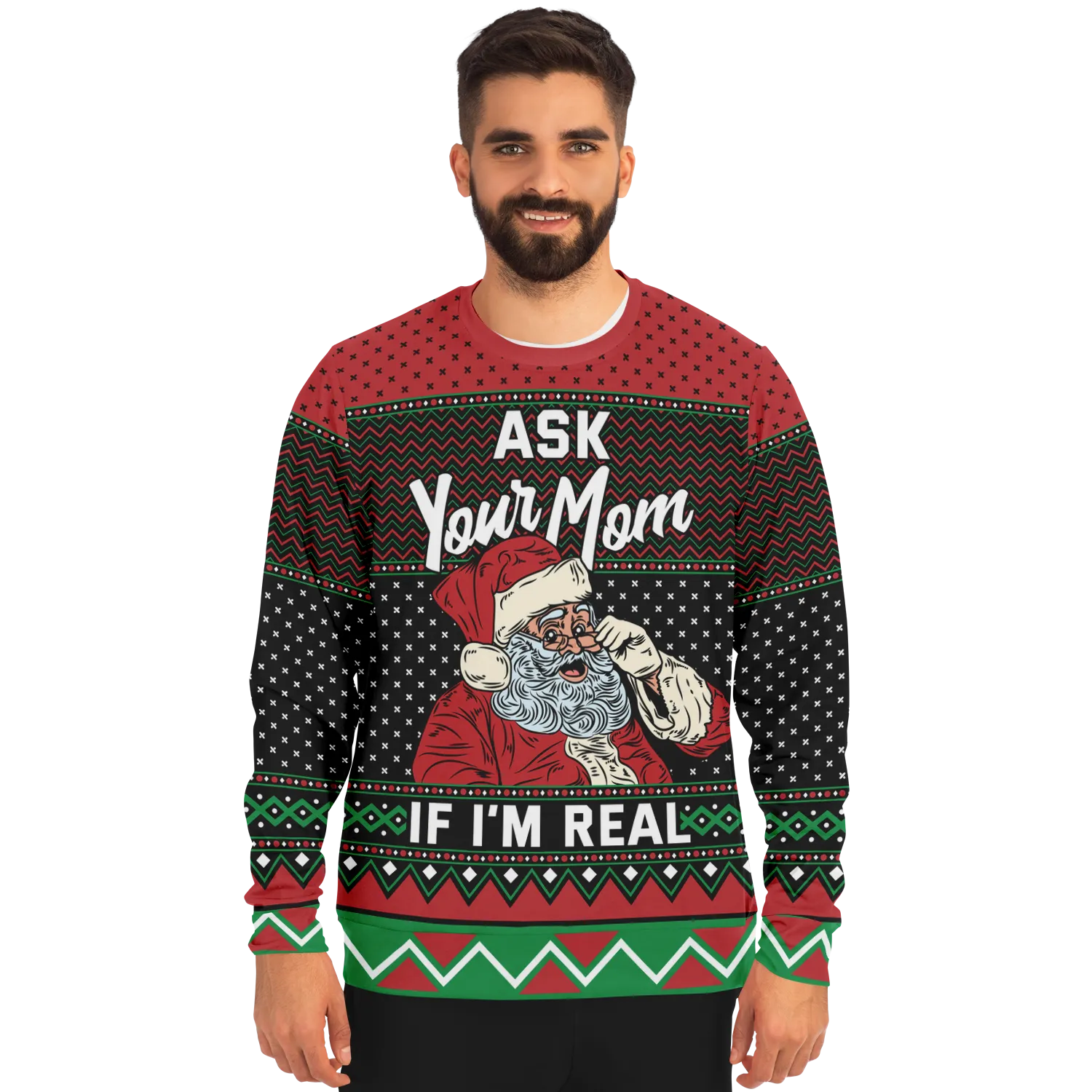 Ask your mom if I'm real