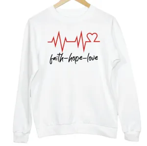 Faith Hope Love Heartbeat ECG Slogan Graphic Sweatshirt