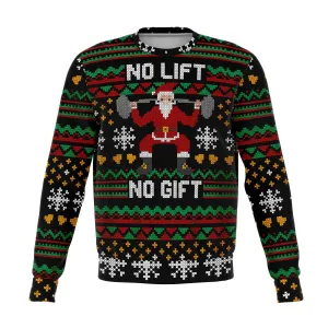 No Lift No Gift