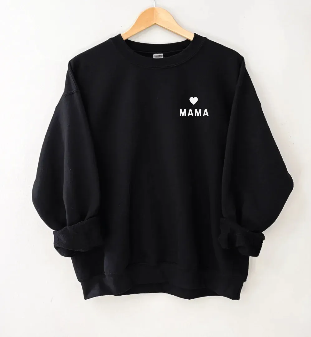 The Mama Heart Pullover Sweatshirt - Black
