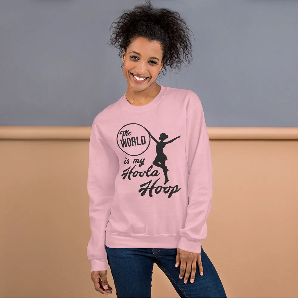 The World is My Hoola Hoop Graphic Sweatshirt