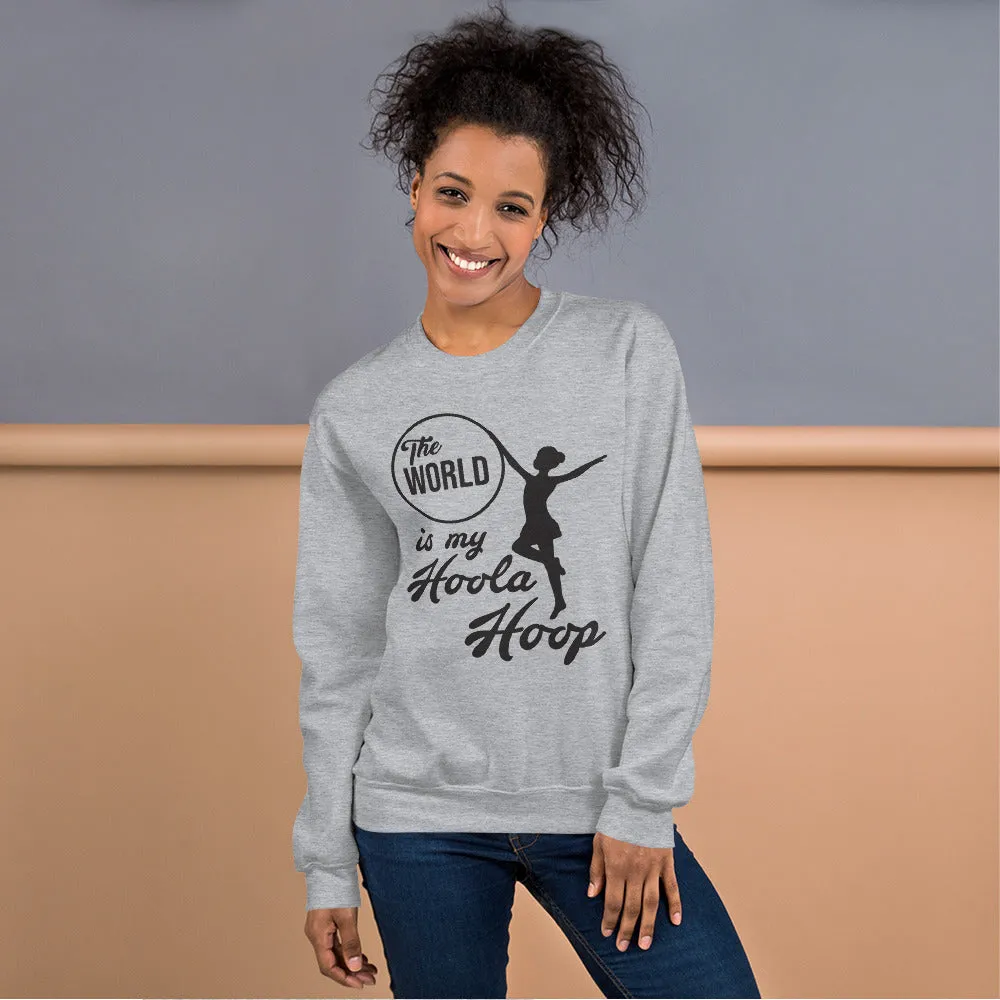 The World is My Hoola Hoop Graphic Sweatshirt