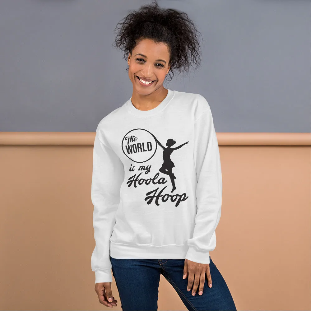 The World is My Hoola Hoop Graphic Sweatshirt