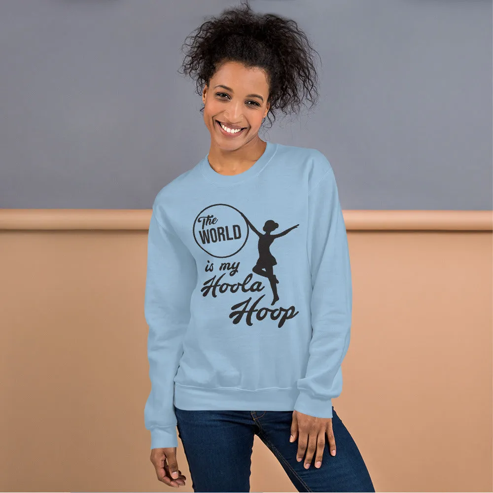 The World is My Hoola Hoop Graphic Sweatshirt
